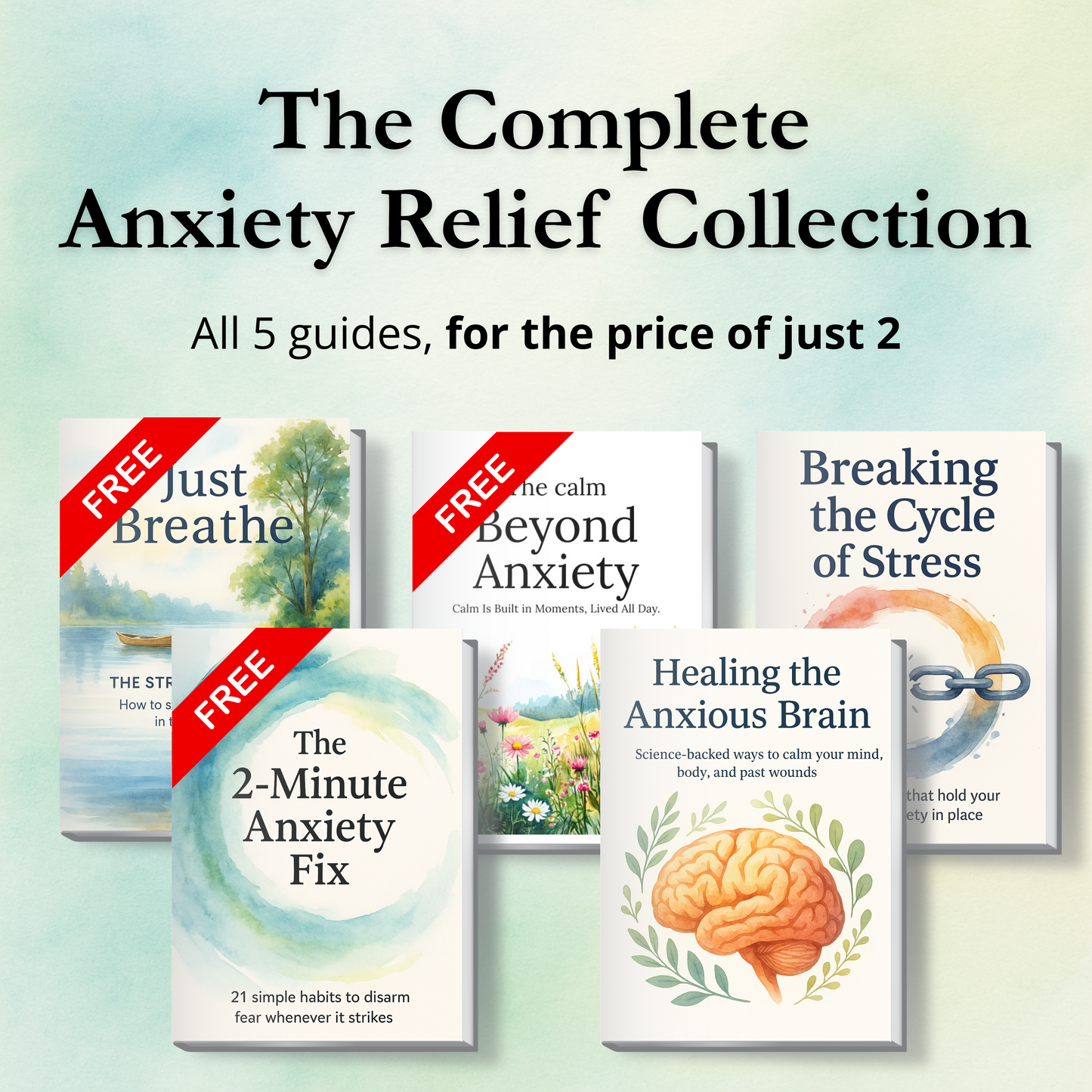 The Complete Anxiety Relief Collection